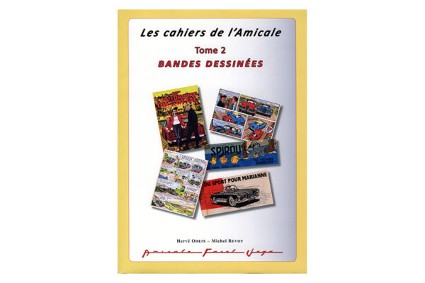 Les Cahiers de l'Amicale - Tome 2