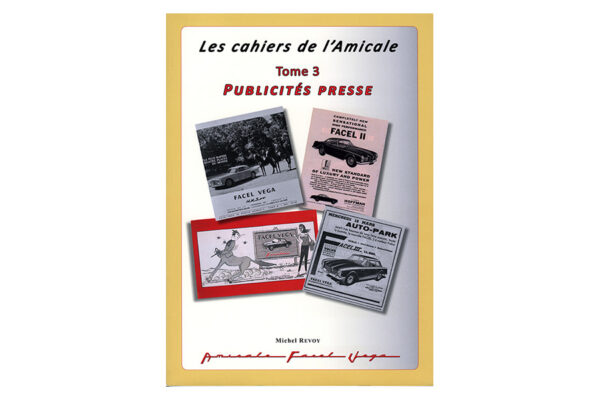 Les Cahiers de l'Amicale Tome 3