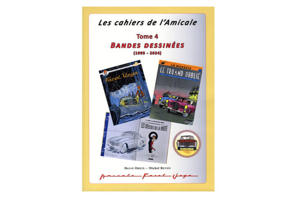 Les Cahiers de l'Amicale Tome 4