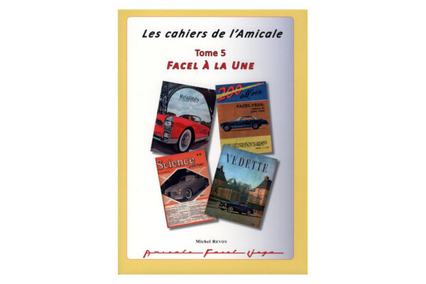 Les cahiers de l'Amicale Tome 5